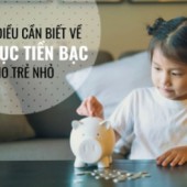 Dạy con về tiền: độ tuổi nào là hợp lý?